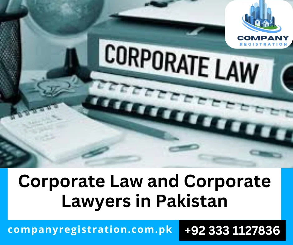 Corporate Lawyers in Pakistan